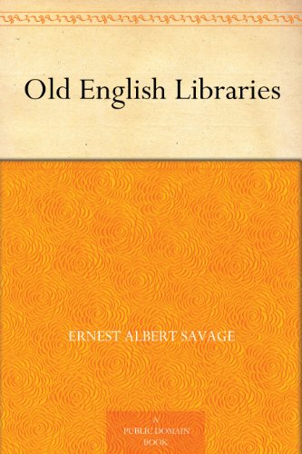 Old English Libraries